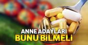 Anne adayları bunu bilmeli