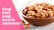 Hangi ilaçla hangi besin alınmamalı?
