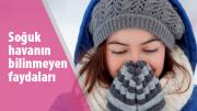 Soğuk havanın bilinmeyen faydaları