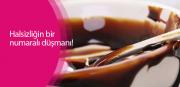 Halsizliğin bir numaralı düşmanı!