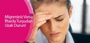 Migreniniz Varsa İftarda Turşudan Uzak Durun!