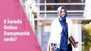 8 Soruda Online Danışmanlık nedir?