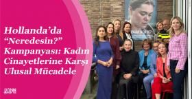 Hollanda’da Kadın Cinayetlerine Karşı Ulusal...