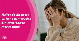 Hollanda'da geçen yıl her 3 hemşireden biri cinsel tacize...