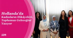 Hollanda’da Kadınların Hikâyeleri, Toplumun...