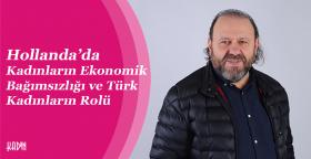 Hollanda’da Kadınların Ekonomik Bağımsızlığı...