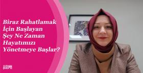 Biraz Rahatlamak İçin Başlayan Şey...