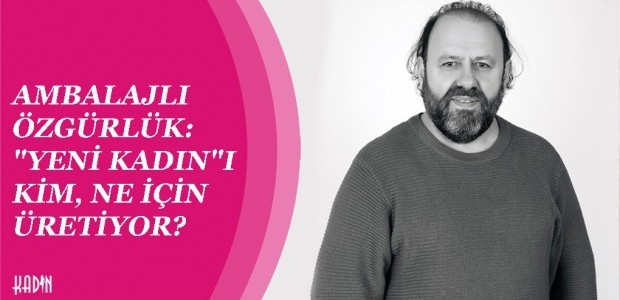 AMBALAJLI ÖZGÜRLÜK: 